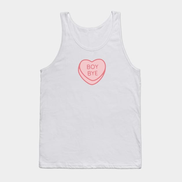 Pink Candy Conversation Heart Boy Bye Tank Top by maura41